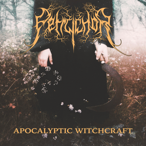 Petrychor : Apocalyptic Witchcraft
